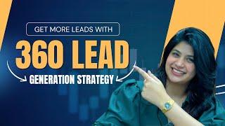 Boost Your Business with Expert Lead Generation ||360 Digital Idea || Digital Marketing Agency