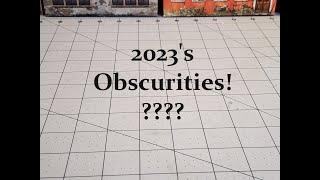 2023's Best Obscurities in Miniature!