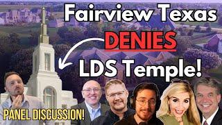 What is going on with the Church wanting to build a temple in Fairview Texas?