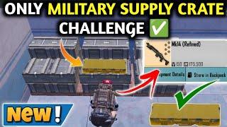 ONLY MILITARY SUPPLY CRATE CHALLENGE  PUBG METRO ROYALE CHAPTER 22