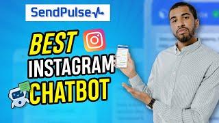 Best Instagram chatbot in 2025 | Is SendPulse chatbot worth it?