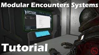 Modular Encounters System Modding Tutorial - Space Engineers Tutorial