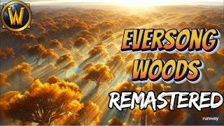 Eversong Woods Remastered - A World of Warcraft Cinematic