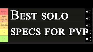 The war within SOLO tier list - best specs to play solo - {pvp dps tier list}