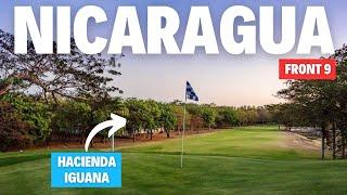 Hacienda Iguana Golf Course, Nicaragua | Front 9