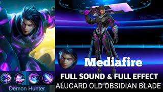 Alucard Old Obsidian Blade Legend Script Full Effect No Password | MLBB