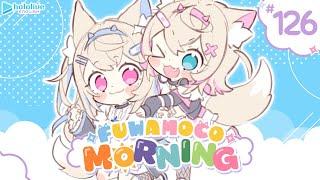 【FUWAMOCO MORNING】episode 126  #FWMCMORNING