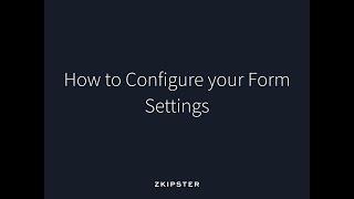 Online Invitation Management: How to Configure your Form Settings | zkipster Tutorial