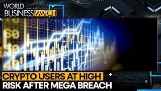 World’s Biggest Data Leak Ever | Crypto Users At High Risk After Mega Breach | World Business Watch