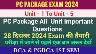 PC Package All Unit Important Questions | Dca & Pgdca 1st sem pc package all important questions