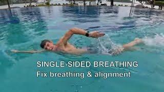 Single-sided breathing drill