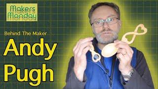 Interview with a Maker  - Andy Pugh - Makers Monday 29