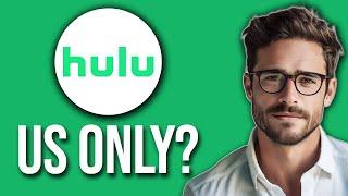 Does Hulu Work Outside The US? (2024)