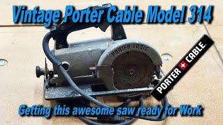 Awesome Porter Cable Model 314 Saw Maintenance