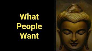 What People Want. Motivational Wisdom Quotes On Positive Thinking@INSPIRING  INPUTS