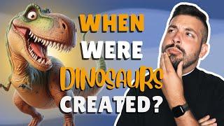 Ask a Priest | When Were Dinosaurs Created?