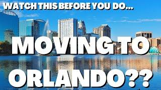 Moving To Orlando Florida | Things You Should Know