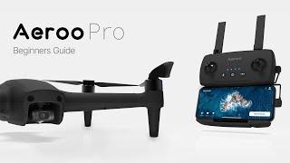 Aeroo Pro | Beginners Guide