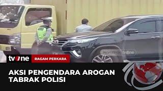 Belok di Luar Jalur, Pengendara Arogan Nekat Tabrak Polisi | Ragam Perkara tvOne