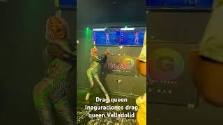 drag queen Valladolid  drag queen Fiestas, Contratar un drag queen Eventos,en Valladolid