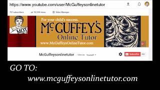 McGuffeysOnlineTutor Channel video for new vistors!