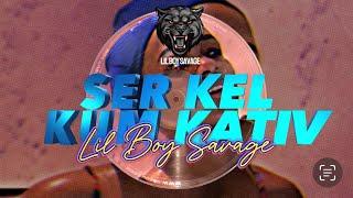 Lil Boy Savage - Kel Kum Kativ (Visual)