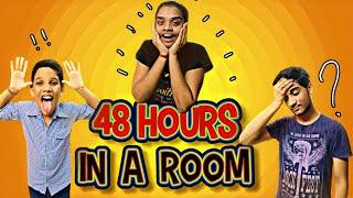 48 HOURS IN A ROOM CHALLENGE !! | GR VLOGS - TELUGU | #VLOG4