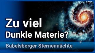 Probleme mit Dunkler Materie • kosmologische Modelle vs Beobachtungen | Marcel Pawlowski