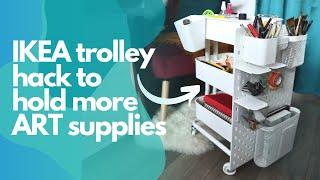 IKEA trolley Hack to hold more ART supplies 