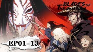 Blades of the Guardians EP 01 - 13 Full Version [MULTI SUB]