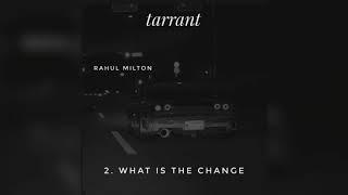 Ayush Mishra :- Rahul milton ep ( 2. what is the change )