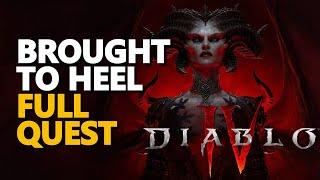 Brought to Heel Diablo 4 Quest