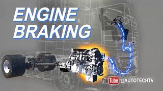 What Is Engine Braking? What Is a Jake Brake?