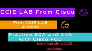 CCIE Practice Labs | SDWAN LAB | DNA Center LAB | Free CCIE LAB