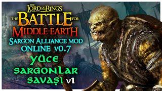 YÜCE SARGONLAR SAVAŞI v1 (1v1v1v1v1v1v1v1) | The Battle for Middle-earth - Online / S.A.M v0.7