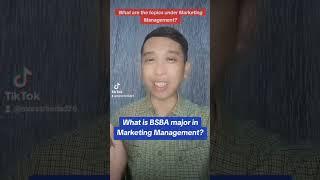 What is BSBA major in Marketing Management? #business #college #businessstudents