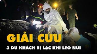 Giải cứu 3 du khách bị lạc khi leo núi lúc chiều tối ở Nha Trang
