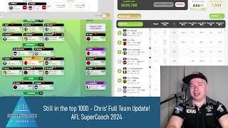 Still in the top 1000 - Chris' Full Team Update! AFL SuperCoach 2024