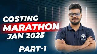 COSTING REVISION | COSTING MARATHON | CA INTER | SEP 2024 EXAMS