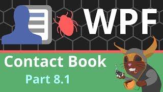 WPF Contact Book Part 8.1 - [Checkbox Style & Bug Fixes]