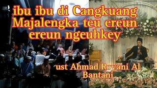 Nada dan dakwah Ahmad Royani Al Bantani momen walimatul A'rusy di cangkuang Majalengka