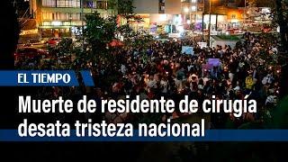 Muerte de residente de cirugía Catalina Gutiérrez Zuluaga desata tristeza nacional | El Tiempo