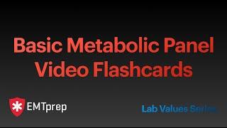 Lab Values - Basic Metabolic Panel - EMTprep.com