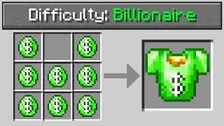 Minecraft, But With Billionaire Difficulty..