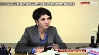 Interview with the Dean, Gomel State Medical University, Belarus