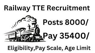 RRB TTE New Vacancy 2024 | Railway NTPC TC Vacancy 2024 | Railway Ticket Collector Bharti 2024