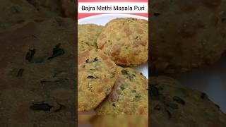 Bajra Methi Masala Puri #shortsfeed #shorts #youtubeshorts