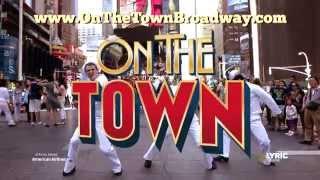 Critics Love Broadway's ON THE TOWN