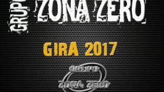 GRUPO ZONA ZERO 2017