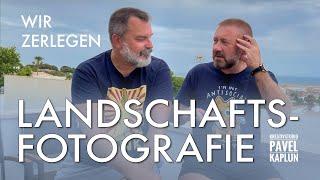 Wir zerlegen die offizielle Landschaftsfotografie